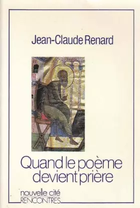 Couverture du produit · Quand le poème devient prière