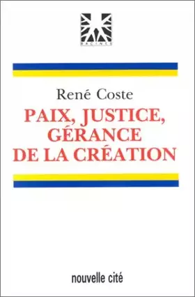 Couverture du produit · Paix, justice, gérance de la création