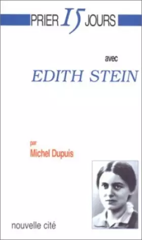 Couverture du produit · Prier 15 jour avec Edith Stein