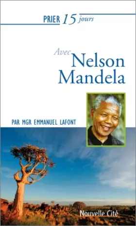 Couverture du produit · Prier 15 jours avec Nelson Mandela