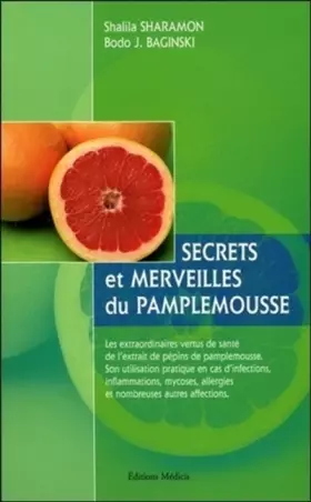 Couverture du produit · Secrets et merveilles du pamplemousse