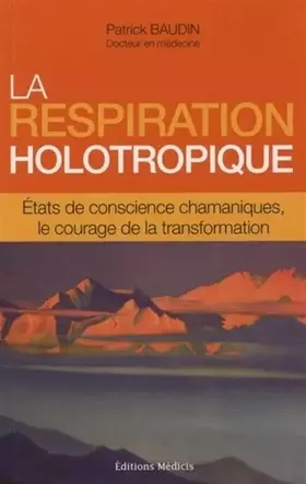 Couverture du produit · La respiration holotropique