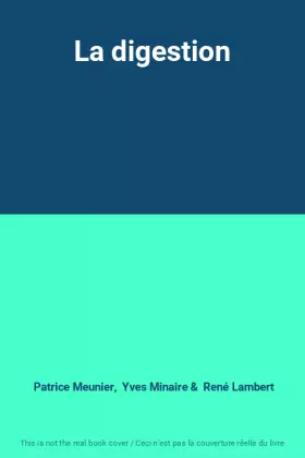Couverture du produit · La digestion