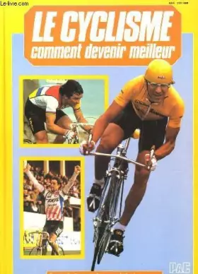Couverture du produit · Le cyclisme, comment devenir meilleur