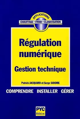 Couverture du produit · Régulation numérique : gestion technique