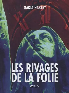 Couverture du produit · Les rivages de la folie: In the Betweeness