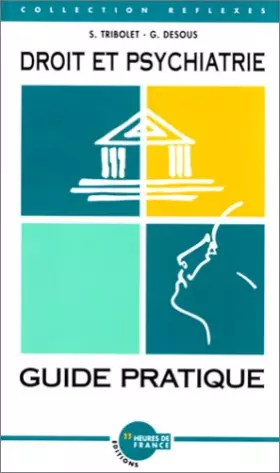 Couverture du produit · Droit et psychiatrie: Guide pratique
