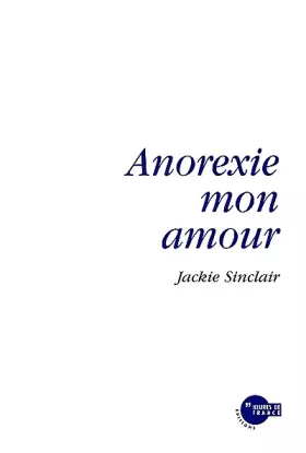 Couverture du produit · Anorexie mon amour