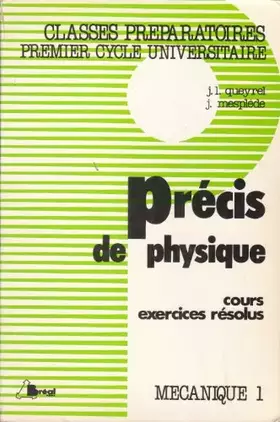 Couverture du produit · Precis physique t.1 : mécanique 1