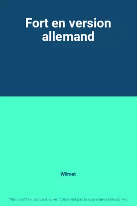 Couverture du produit · Fort en version allemand