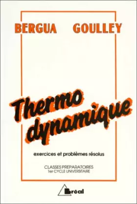 Couverture du produit · Thermodynamique: Exercices et problèmes résolus par