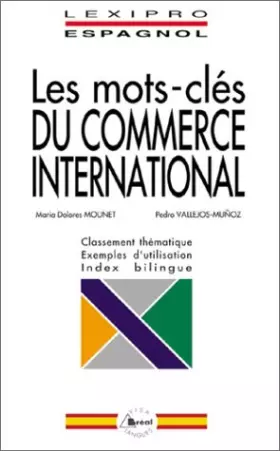 Couverture du produit · Les mots-clés du commerce international (espagnol)