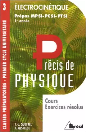 Couverture du produit · Electrocinétique : MPSI, PCSI, PTSI