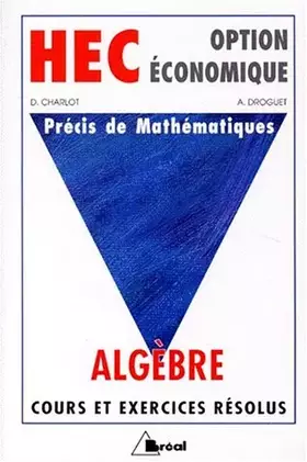 Couverture du produit · Précis de mathématiques - HEC : Algèbre