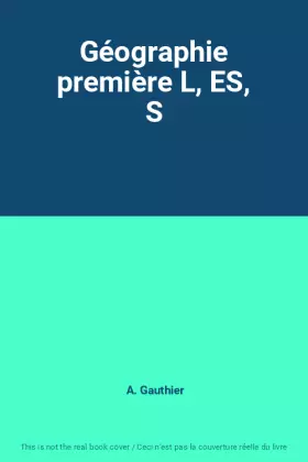 Couverture du produit · Géographie première L, ES, S