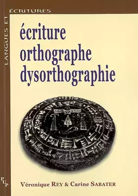Couverture du produit · écriture orthographe dysorthographe