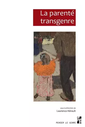 Couverture du produit · La parenté transgenre