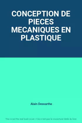 Couverture du produit · CONCEPTION DE PIECES MECANIQUES EN PLASTIQUE