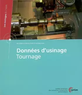 Couverture du produit · Données d'usinage: Tournage