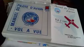 Couverture du produit · Manuel du pilote d'avion, vol a vue