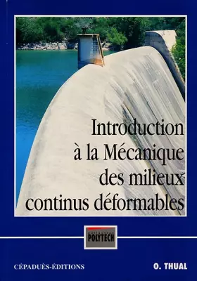 Couverture du produit · Introduction à la mécanique des milieux continus déformables