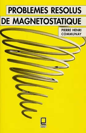 Couverture du produit · Problèmes résolus de magnétostatique