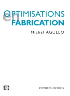 Couverture du produit · Optimisations en fabrication