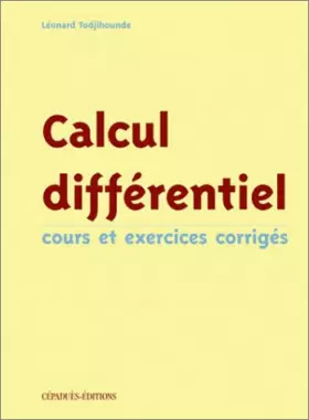Couverture du produit · Calcul différentiel : Cours et Exercices corrigés