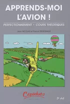 Couverture du produit · Apprends-moi l'avion - 2ème édition