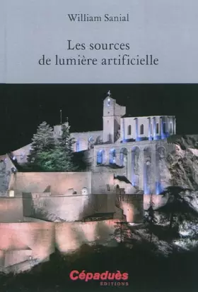 Couverture du produit · Les sources de lumière artificielle