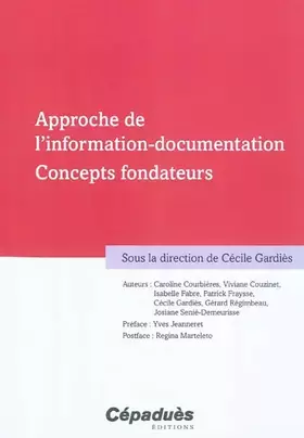 Couverture du produit · Approche de l'information-documentation - Concepts fondateurs