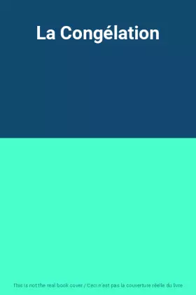 Couverture du produit · La Congélation