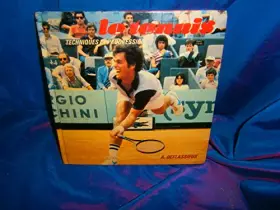 Couverture du produit · Le Tennis : Techniques et progression