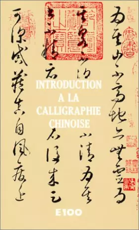 Couverture du produit · Introduction à la calligraphie chinoise