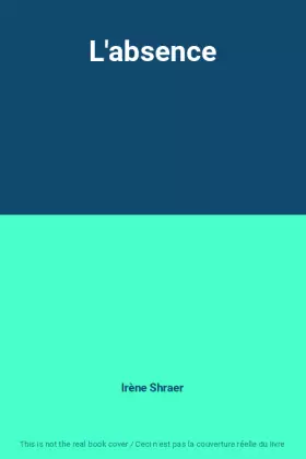 Couverture du produit · L'absence