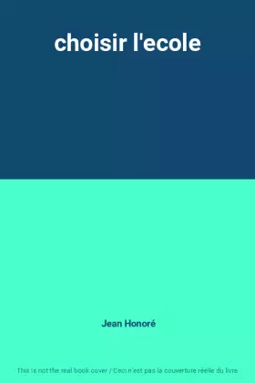 Couverture du produit · choisir l'ecole