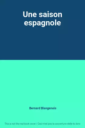 Couverture du produit · Une saison espagnole