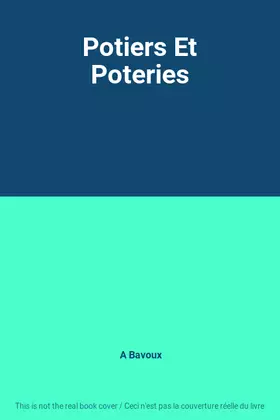 Couverture du produit · Potiers Et Poteries