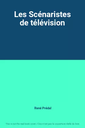 Couverture du produit · Les Scénaristes de télévision