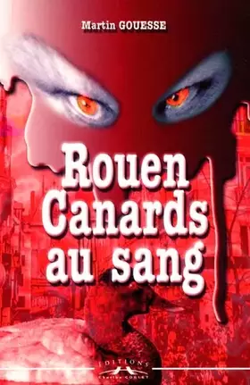Couverture du produit · Rouen, canards au sang