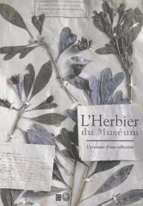 Couverture du produit · L'Herbier du Muséum: L'aventure d'une collection
