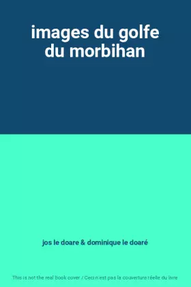 Couverture du produit · images du golfe du morbihan
