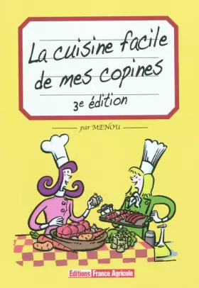 Couverture du produit · La cuisine facile de mes copines