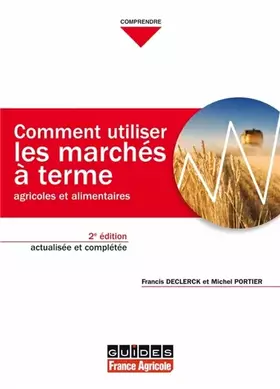 Couverture du produit · COMMENT UTILISER LES MARCHES A TERME