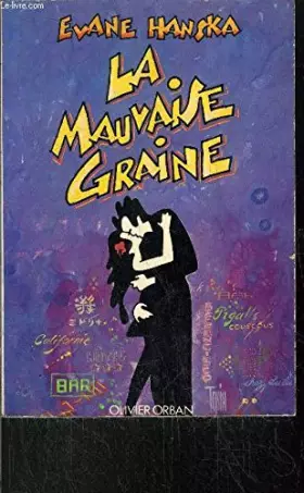 Couverture du produit · La mauvaise graine