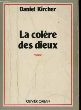 Couverture du produit · La colere des dieux