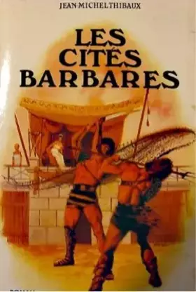 Couverture du produit · Les cites barbares