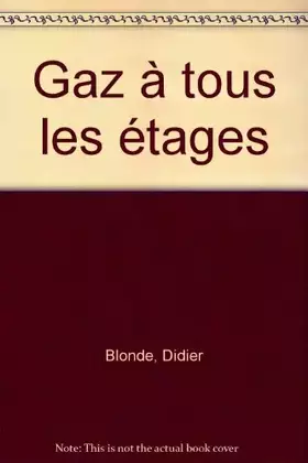 Couverture du produit · Gaz à tous les étages