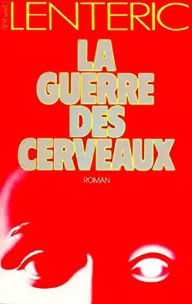 Couverture du produit · La Guerre des cerveaux