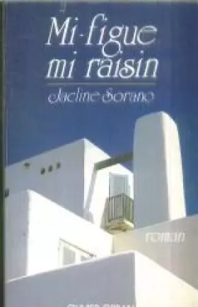 Couverture du produit · Mi-figue, mi-raisin